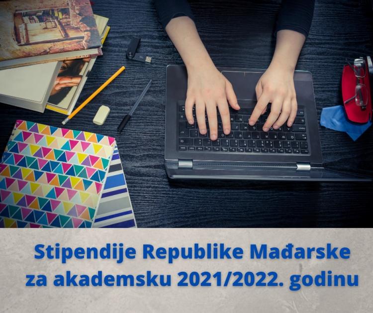 Stipendije Republike Mađarske za akademsku 2021/2022. godinu